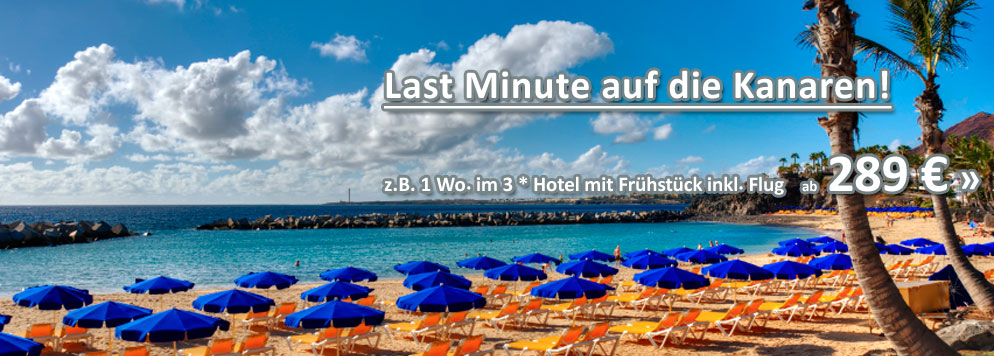 Jetzt Last Minute in den Traumurlaub!